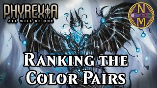 All Will Be One Color Pair Overview and Tier List  Magic the Gathering Limited  Nizzanotes 76 [upl. by Jessica]