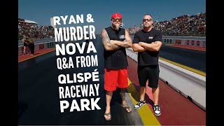 Qlispé Raceway Park QampA With Ryan and Shawn Murder Nova [upl. by Augie]