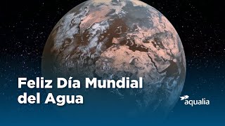 Día Mundial del Agua  Nativos sostenibles de la gestión integral del agua  Aqualia [upl. by Iliak]