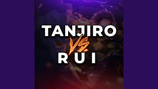 Tanjiro vs Rui [upl. by Aleihs]