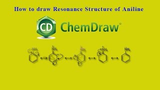 ChemDraw tutorials  How to Draw Resonance Structure of Aniline [upl. by Feigin]