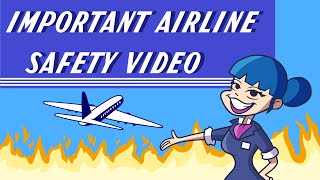 Important Airline Safety Video [upl. by Lorant879]