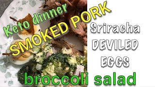 KETO FEAST  DAN SMOKES PORK [upl. by Anivol]