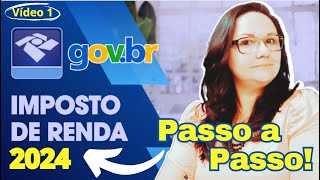 IRPF 2024 Como DECLARAR IMPOSTO DE RENDA 2024Novas regras e mudanças no Imposto de Renda [upl. by Alyosha]