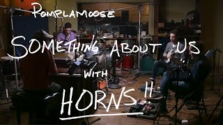 Something About Us  Pomplamoose with Horns Cover [upl. by Cary726]