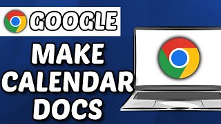 How to Create a Calendar in Google Docs 2024 [upl. by Eiuol609]