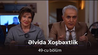 Əlvida Xoşbəxtlik 49Bölüm [upl. by Atneuqal]