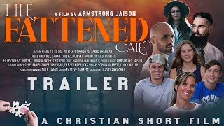 The Fattened Calf  TRAILER  Armstrong Jaison  Kierstin  Patrick  Jared  Caleb  Zwierzchowskis [upl. by Razaele]