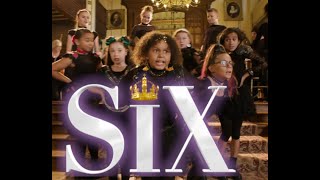 Six The Musical SIX ft Mini Six and Orchestra Cover [upl. by Bilat]