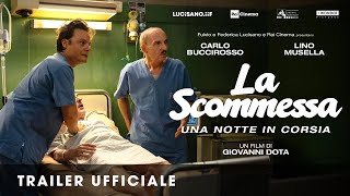 LA SCOMMESSA  Una notte in corsia  Trailer ufficiale HD [upl. by Nohsram]