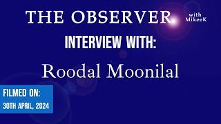 Moonilal says elected officials must come to Parliament  The Observer with Mikee K [upl. by Trautman]