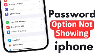 How To Fix Password Option Not Showing Iphone [upl. by Desmond]