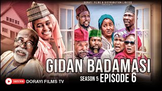 GIDAN BADAMASI SEASON 6 EPISODE 5 MijinyawaDankwamboHadiza GabonDausheUmmaShehuFalaluDorayi [upl. by Neb991]