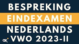 Bespreking Examen Vwo 2023II [upl. by Jollanta]