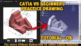 CATIA V5 Beginners Practice Drawing Tutorial  03  Tamil [upl. by Acinod128]