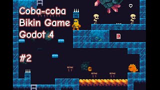 Aku Belajar Bikin Game Platformer 2D dengan Godot 4  Part 2 [upl. by Emmalynn]