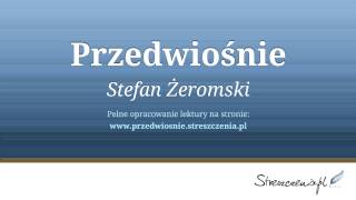 Przedwiośnie  streszczenie audiobook Stefan Żeromski [upl. by Duvall795]