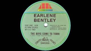 Earlene Bentley  The Boys Come To Town Extended Version 1983 [upl. by Chambers]