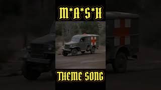 MASH  Theme Song [upl. by Hnoj]