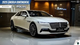 2025 Lincoln Continental Revealed  classic luxury with the latest technology [upl. by Eelyab175]