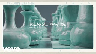 Taylor Swift  Blank Space Taylors Version Lyric Video [upl. by Dory]