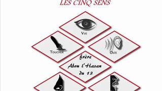 Les 5 sensAbou lHasan du 13 [upl. by Ettelocin274]