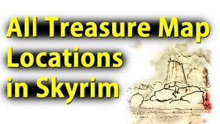 Skyrim All Treasure Map Locations [upl. by Nitza683]