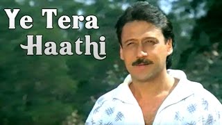 Ye Tera Haathi Song  Main Tera Dushman  Manhar Udhas  Sunny Deol Jackie Shroff  HD [upl. by Delbert626]