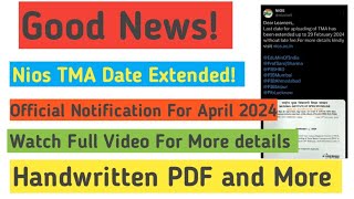 TMA Last Date Extended  Nios Official Notification For April 2024  niosnewnitification [upl. by Whittemore376]