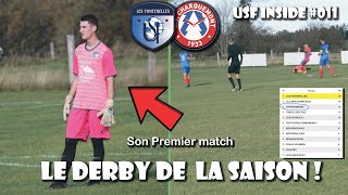 Cest le derby de la saison  On joue le troisième du classement  USF Inside 011 [upl. by Albrecht179]