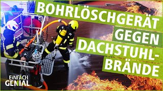 NEUES LÖSCHSYSTEM Bohren und Löschen in einem 🚒  Einfach Genial  MDR [upl. by At]