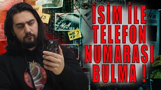 İsim ile Telefon Numarası Bulma   Telefon Numarasının Kimin Olduğunu Bulma [upl. by Araed]