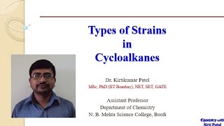 Types Of Strains Cycloalkanes  Kirti Patel [upl. by Deeann]