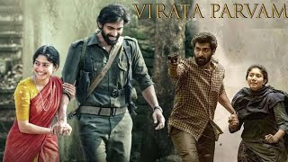 New South Indian Telugumovies Virata Purvam  Rana daggubatiSai Pallavi  South action movies 💖 [upl. by Meerak]