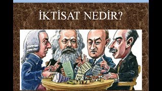 İktisat Nedir En basit tanımıyla iktisat [upl. by Savitt]