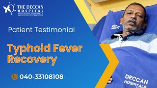 Patient Testimonial Video  Typhoid Patient Recovery  Deccan Hospitals patienttestimonial [upl. by Ali]