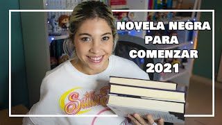 NOVELAS NEGRAS ADICTIVAS PARA EMPEZAR EL AÑO  Thrillers novela negra [upl. by Myk]