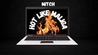 MITCH  Hot Like Maliga AUDIO [upl. by Ahsinyar971]