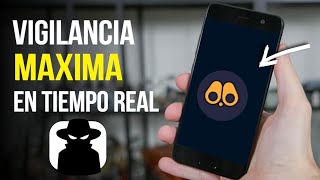 La Mejor App Para VIGILAR un Celular En Tiempo Real [upl. by Ifen714]