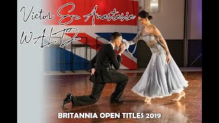 Britannia Open Titles 2019  Victor amp Anastastia Waltz [upl. by Aleit]