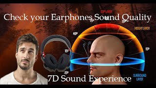 Check your EarphonesHeadphone Sound Quality with 7D Virtual Expirience [upl. by Edna]