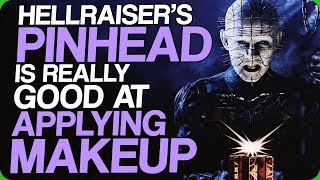 Hellraisers Pinhead Is Really Good At Applying Makeup Horror Movie Recommendations [upl. by Muncey]