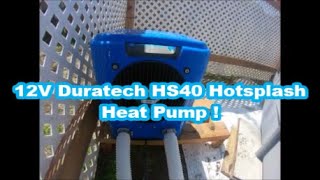 Duratech HS40 Hotsplash Heat Pump Full Review [upl. by Nnayar]