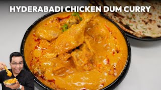 मजेदार चिकन दम करी बनाएं  Authentic Hyderabadi Chicken Dum Curry Recipe by Chef Ajay Chopra [upl. by Annaesor]