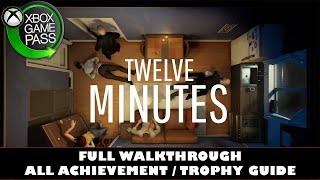 Twelve Minutes 100 Full Game Walkthrough  ALL Endings  ALL Achievement  Trophy Guide [upl. by Fasto]