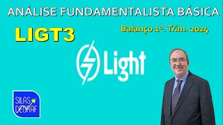 LIGT3  LIGHT SA ANÁLISE FUNDAMENTALISTA BÁSICA PROF SILAS DEGRAF [upl. by Ilil527]