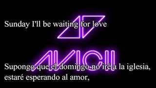 Avicii Waiting For Love  letra español ingles [upl. by Eiknarf]