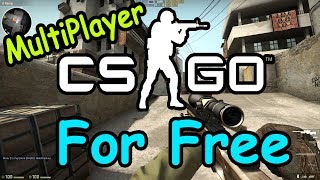 How To Download CSGO For FREE With Multiplayer 2017 100 Working [upl. by Anilra]