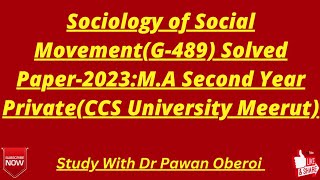 Sociology of Social MovementG489 Solved Paper2023MA Second Year PrivateCCS University Meerut [upl. by Attennaj]