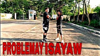 PROBLEMAY ISAYAW  OPM  Remix  Dance Fitness  Omer amp Cham DUO [upl. by Nylirrej]